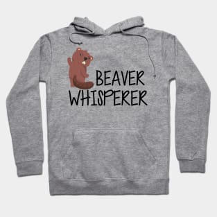 Beaver Whisperer Hoodie